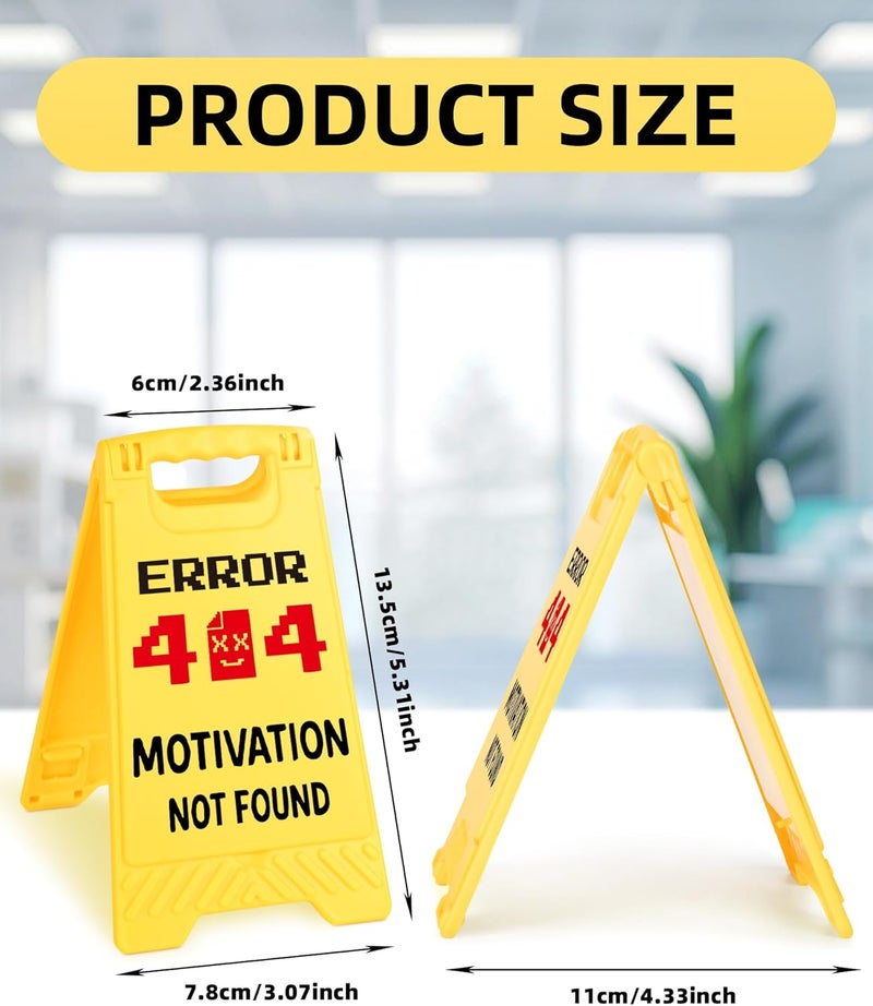 EXUBERIUM Error 404 Motivation Funny Desk Sign Yellow Warning Style Acrylic Table Decor Gift for Coworkers Friends Home Office Workspace Tabletop Cubicle Phone Holder Mirror Stand - Image 2